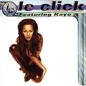 LE CLICK - Le Click Featuring Kayo - Tonight is the Night (1997) - CD