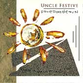 UNCLE FESTIVE - Drive Down The Sun (1992) - CD