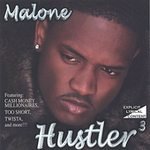 MALONE - Hustler 3 (2005) - CD