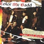 COLOR ME BADD - Time And Chance (1993) - CD