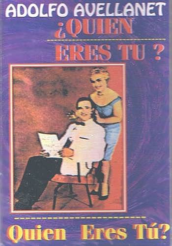 ADOLFO AVELLANET - Quien Eres Tu? - Cassette tape