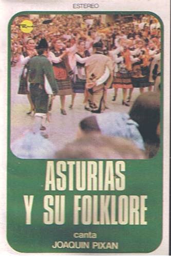 JOAQUIN PIXAN - Asturias Y Su Folklore - Cassette Tape