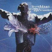 BRYAN ADAMS - Let's Make A Night to Remember (1996) - CD Single
