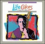 CHUCK LOEB - Life Colors (1991) - Cassette Tale