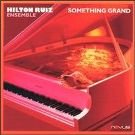 HILTON RUIZ - Something Grand (1987) - Cassette Tape