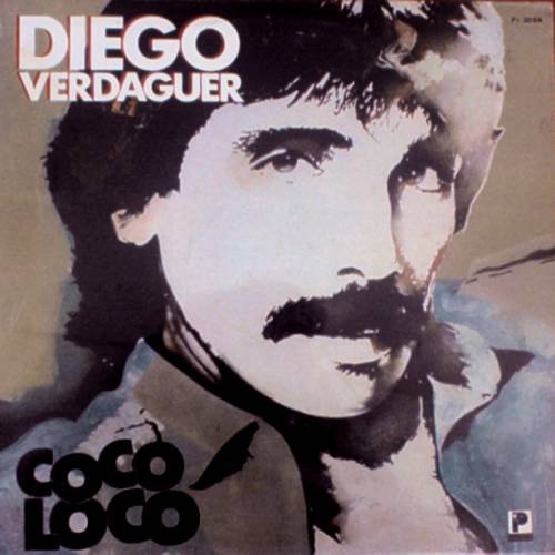 DIEGO VERDAGUER - Coco Loco (1982) - LP