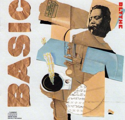 ARTHUR BLYTHE - Basic Blythe (1988) - Cassette Tape