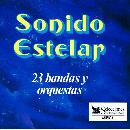 SONIDO ESTELAR - 23 Bandas Y Orquestas - 4 CD Box Set