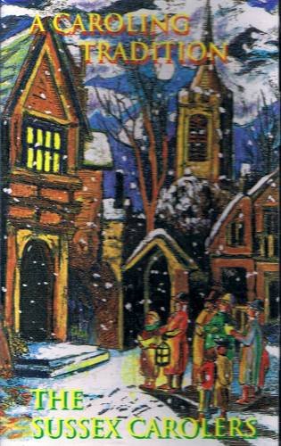 THE SUSSEX CAROLERS - A Caroling Tradition - Christmas Cassette Tape