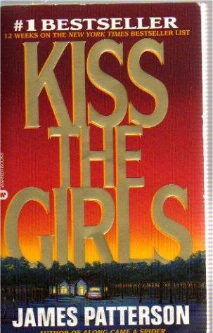 Patterson KISS THE GIRLS Los Angeles Murder Crime Book