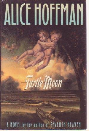 TURTLE MOON by Alice Hoffman hcdj book