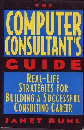 COMPUTER CONSULTANT CONSULTING Career Strategy Guide