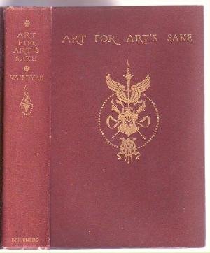 VAN DYKE Art for Arts Sake 1904 Fine Arts Paintings