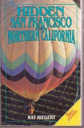 SECRETS OF SAN FRANCISCO Travel Visitors north CA Guide