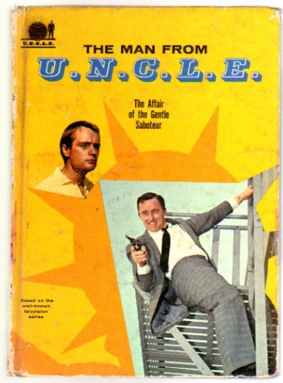The Man from U.N.C.L.E. Whitman Series Affair of the Gentle Saboteur