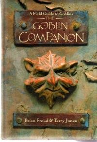 GOBLINS Guide Brian Froud Labyrinth Companion 1st Book