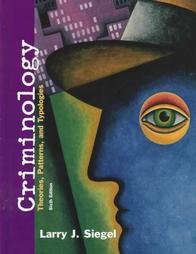 ISBN 0534536522 CRIMINOLOGY Theories Patterns and Typologies Teachers Instructors Edition
