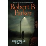Robert B. Parker : Edenville Owls