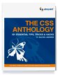 The CSS Anthology: 101 Essential Tips, Tricks & Hacks