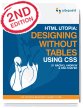 HTML Utopia: Designing Without Tables Using CSS, 2nd Edition