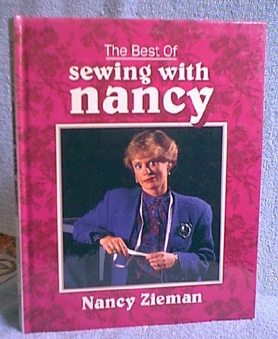 Best of Sewing with Nancy HB Book by Nancy Zieman