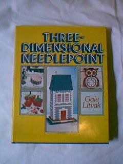 Three Dimensional Needlepoint Desigs of Gale Litvak