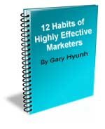 The 12 Habits of Highly Effective Marketers