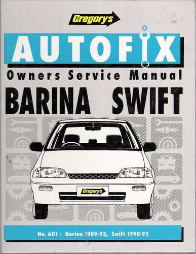 Barina Swift Owners Service Manual - Hardcover