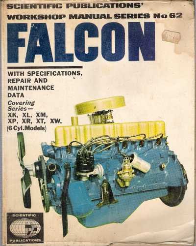 Falcon Workshop Manual XK XL XM XP XR XT XW