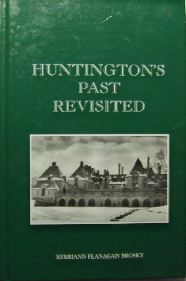 Huntington's Past Revisited (1997, Hardcover) - KERRIANN F. BRODSKY