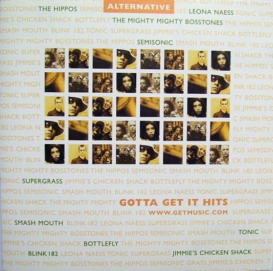 Gotta Get It Hits Alternative