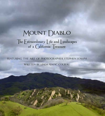 Mount Diablo: The Extraordinary Life and Landscapes of a California Treasure