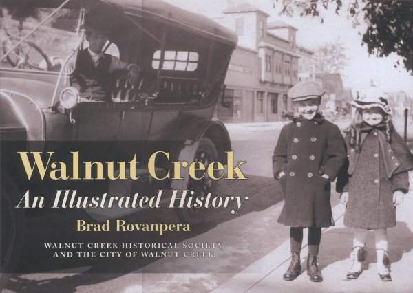 Walnut Creek: An Illustrated History