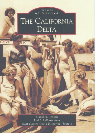 Images of America - California Delta