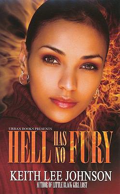 Hell Has No Fury by Johnson, Keith Lee