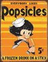 Popsicle Tin Sign #1306