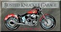 Busted Knuckle Garage tin sign #1165