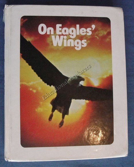 On Eagles' Wings Student Textbook Life Series 6th Grade Level 12 SDA Reader
