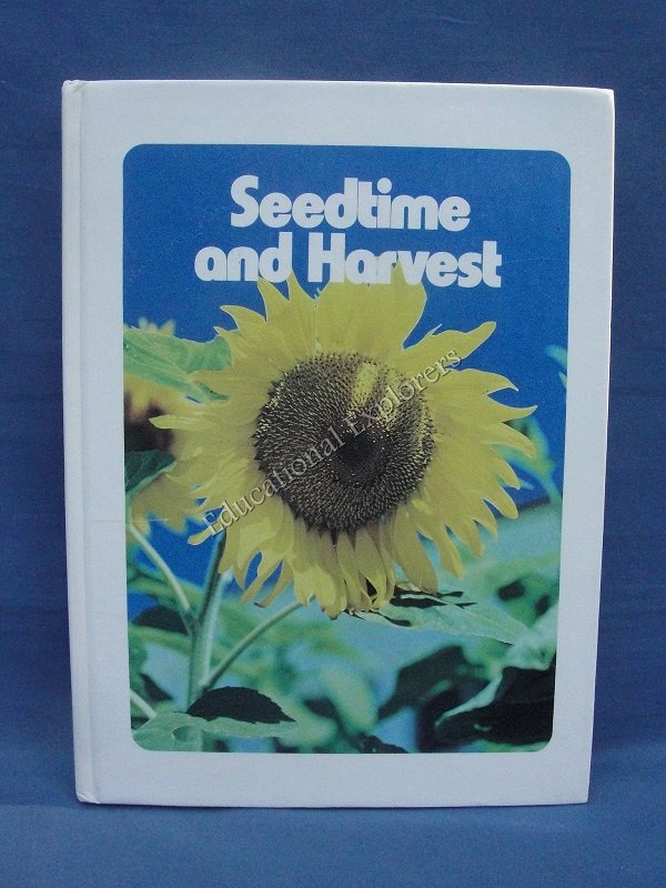 Seedtime and Harvest Student Textbook Life Series 4th Grade Level 9 SDA Reader