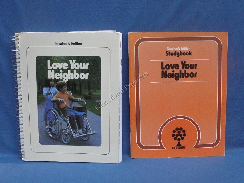 Love Your Neighbor Teacher Edition and Studybook Life Series 3rd Grade Level 9 SDA