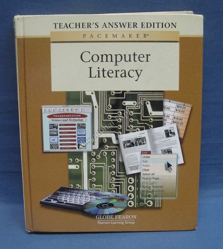 Computer Literacy Teacherâs Answer Edition Pearson Learning Company