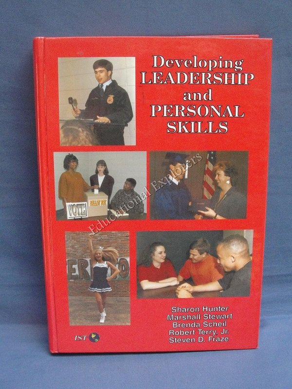 Developing LEADERSHIP and PERSONAL SKILLS Sharon Hunter Marshall Stewart Interstate