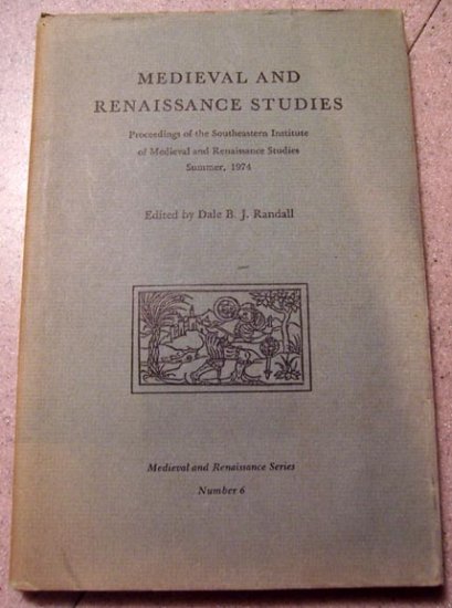 Medieval and Renaissance Studies, Number 6 edited by Randall