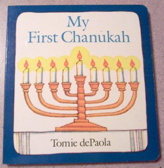 My First Chanukah by dePaola