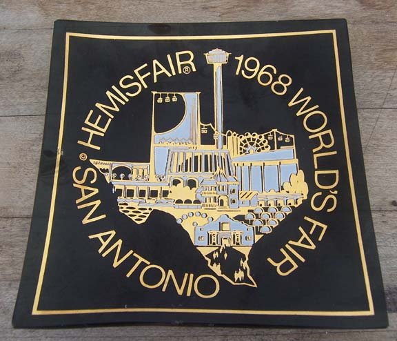 1968 Hemisfair World's Fair in San Antonio plate or ashtray