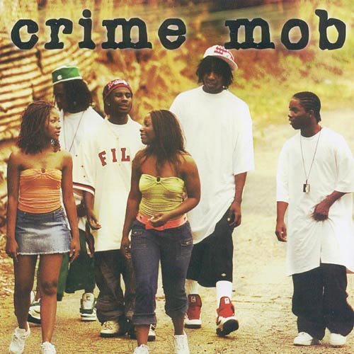 CRIME MOB Crime Mob
