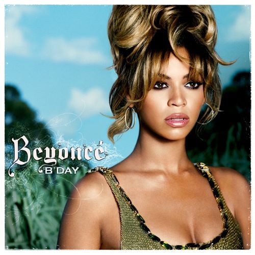 BEYONCE B'Day
