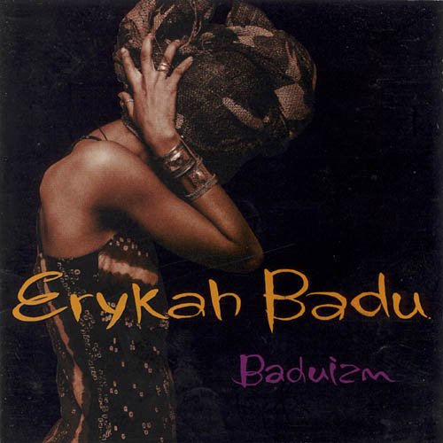 ERYKAH BADU Baduizm