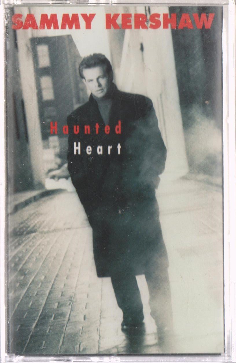 Haunted Heart, Sammy Kershaw