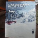 Jeep A Little Snow Won't Slow You Down Magazine Ad